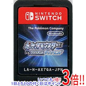 【いつでも2倍！1日と5.0のつく日、18日は3倍！】【中古】ポケットモンスター ブリリアントダイヤモンド Nintendo Switch ソフトのみ