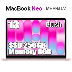 MacBook Neo 256GB SSD 8GB メモリ Apple A18 Proチップ MHFH4J/A 13インチ 6コア ブラッシュ Liquid Retina ディスプレイ 新品 13型 MHFH4JA アップル