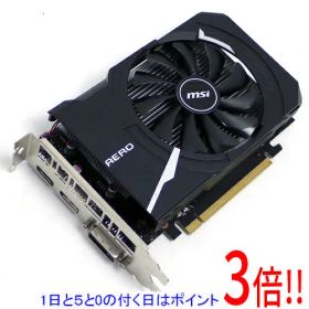 【1日と5.0のつく日、18日はポイント3倍！】【中古】MSI製グラボ GeForce GTX 1650 D6 AERO ITX OCV1 PCIExp 4GB