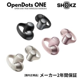 【100%Pバック(要エントリー) お買い物マラソン4月10日まで 限定★抽選】Shokz ショックス OpenDots ONE オープンドッツワン E310 オープンイヤー イヤーカフ型イヤホン 軽量 空気伝導 急速充電 ワイヤレス充電 【カラー：3色】