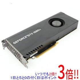 GeForce GTX 1080 Ti 搭載グラボ 新品 23,900円 中古 16,000円
