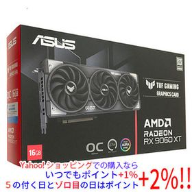 ASUS グラボ TUF-RX9060XT-O16G-GAMING PCIExp 16GB