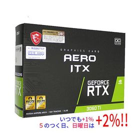 【中古】MSI製グラボ GeForce RTX 3060 Ti AERO ITX 8G OC LHR PCIExp 8GB 元箱あり