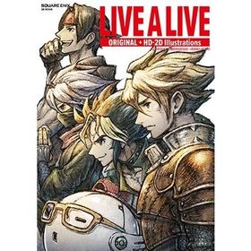 スクウェア・エニックス LIVE A LIVE ORIGINAL+HD-2D Illustrations Mook