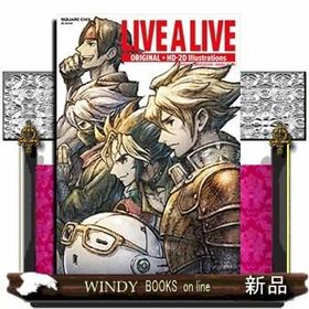 ＬＩＶＥ Ａ ＬＩＶＥ ＯＲＩＧＩＮＡＬ＋ＨＤー２Ｄ Ｉｌｌｕｓｔｒａｔｉｏｎｓ ＳＥーＭＯＯＫ