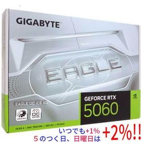 GIGABYTE製グラボ GV-N5060EAGLEOC ICE-8GD PCIExp 8GB【いつでも+1％！5のつく日と日曜日は+2%！】 爆買