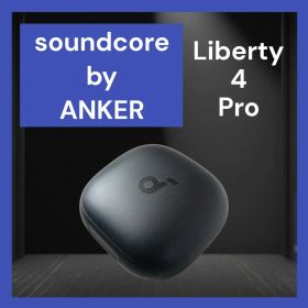 Soundcore Liberty 4 Pro 新品 12,999円 中古 4,900円 | ネット最安値