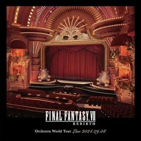 CD/ゲーム・ミュージック/FINAL FANTASY VII REBIRTH Orchestra World Tour LIVE 2024.09.08【Pアップ