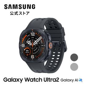 8/7発売 予約受付中! 【Samsung公式】Samsung Galaxy Watch Ultra2 AI対応 スマートウォッチ 本体 防水 10ATM Bluetooth GPS搭載