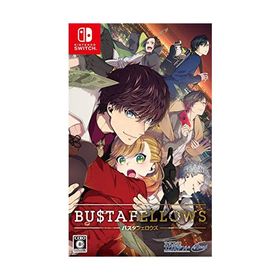 BUSTAFELLOWS(バスタフェロウズ) - Switch