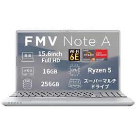 富士通 FUJITSU ノートパソコン FMV Note A A500-L1 ファインシルバー FMVA500L1S AMD Ryzen 5 メモリ：16GB SSD：256GB 2026年4月モデル