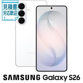 [法人限定] SAMSUNG｜サムスン Samsung Galaxy S26(12GB 256GB)- ホワイト(SIMフリー版) SM-S942QZWESJ…