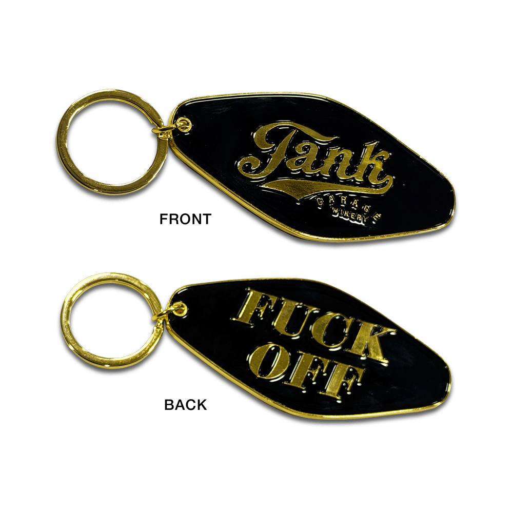 Tank Garage Winery — Fuck Off Motel Keychain