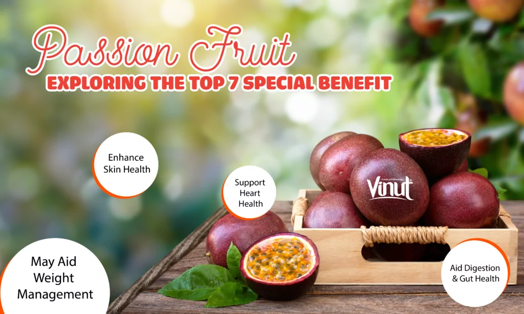 Passion Fruit: Exploring the Top 7 Special Benefits Passion Fruit: Exploring the Top 7 Special Benefits