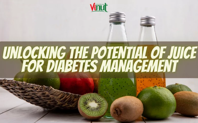 Unlocking the Potential of Juice for Diabetes Management Unlocking the Potential of Juice for Diabetes Management