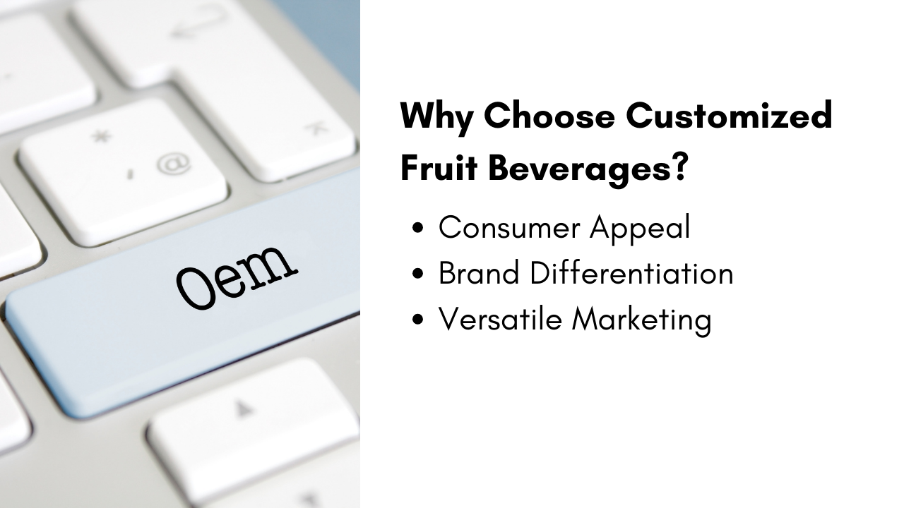 VINUT_Why Choose Customized Fruit Beverages?