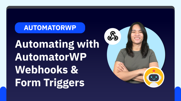 Quick Example: Automating with AutomatorWP Webhooks & Form Triggers