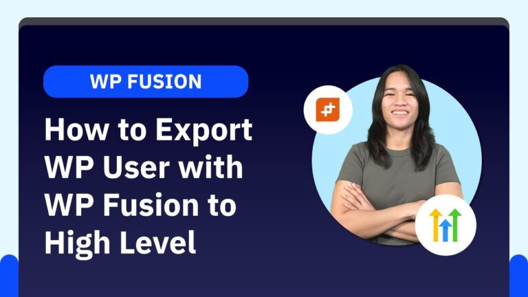 How to Export WP User with WP Fusion to High Level