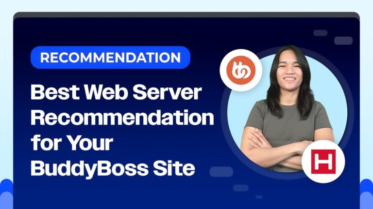 Best Web Server Recommendation for Your BuddyBoss Site