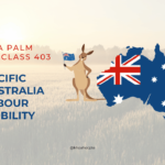 Visa PALM 403: Cơ Hội Làm Việc Và Phát Triển Sự Nghiệp Tại Úc Cho Lao Động Nước Ngoài